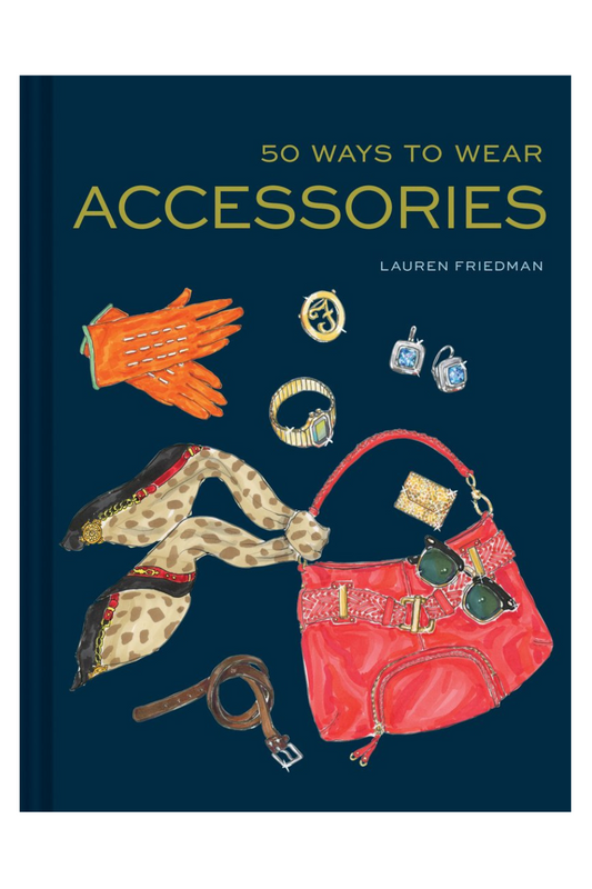50 Ways to Wear Accessories